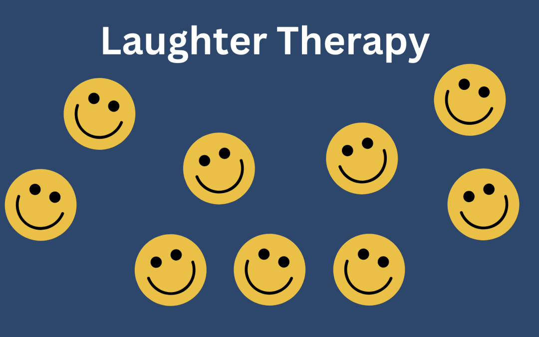 Laughter/Humor Therapy